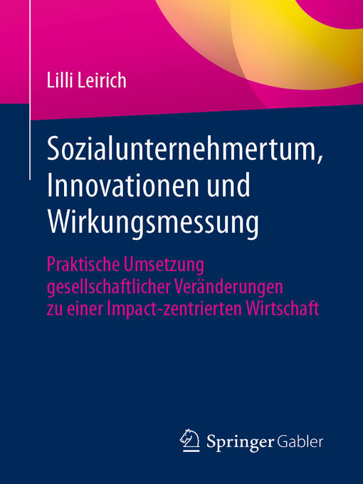 Title details for Sozialunternehmertum, Innovationen und Wirkungsmessung by Lilli Leirich - Available